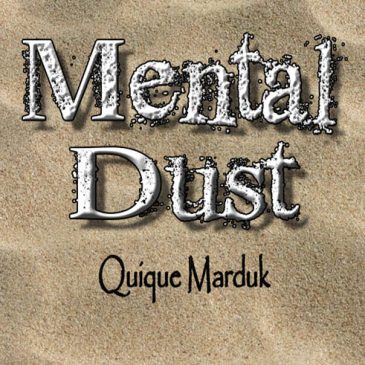 Mental Dust